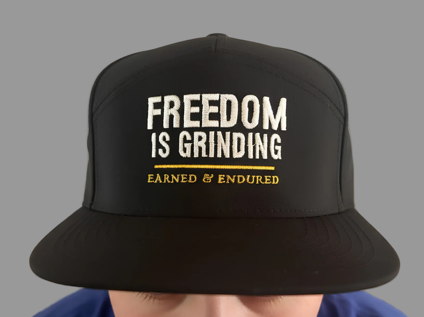 Freedom Is Grinding — 7-Panel Snapback